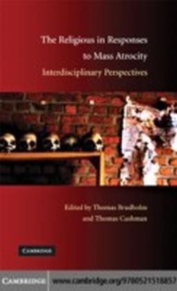 Religious in Responses to Mass Atrocity