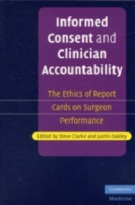 Informed Consent and Clinician Accountability