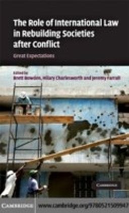 Role of International Law in Rebuilding Societies after Conflict