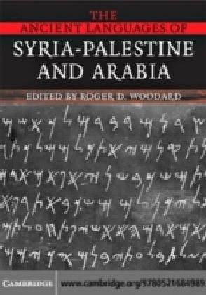Ancient Languages of Syria-Palestine and Arabia