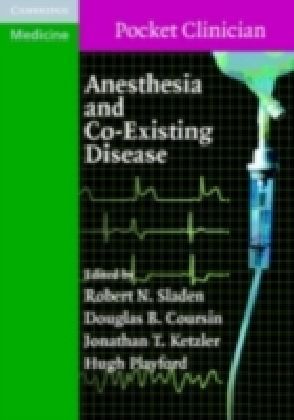 Anesthesia and Co-Existing Disease