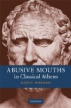 Abusive Mouths in Classical Athens main product photo