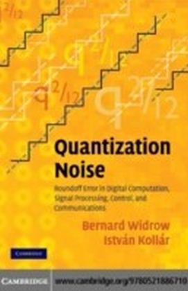 Quantization Noise