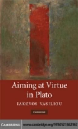 Aiming at Virtue in Plato