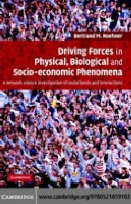 Driving Forces in Physical, Biological and Socio-economic Phenomena
