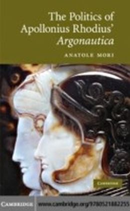 Politics of Apollonius Rhodius' Argonautica main product photo