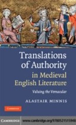 Translations of Authority in Medieval English Literature
