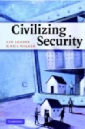 Civilizing Security