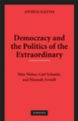 Democracy and the Politics of the Extraordinary