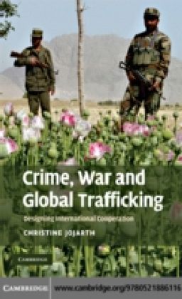 Crime, War, and Global Trafficking