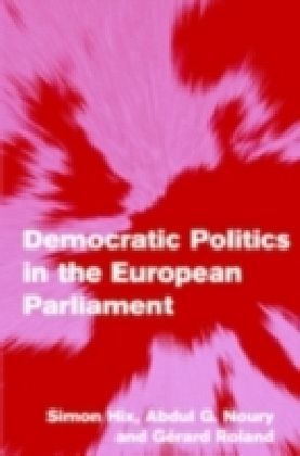 Democratic Politics in the European Parliament