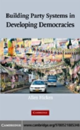 Building Party Systems in Developing Democracies