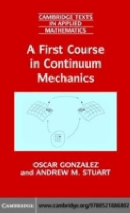 First Course in Continuum Mechanics