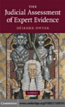 Judicial Assessment of Expert Evidence