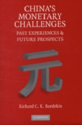 China's Monetary Challenges