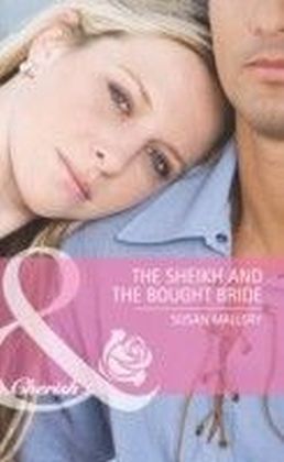 Sheikh and the Bought Bride (Mills & Boon Cherish) main product photo