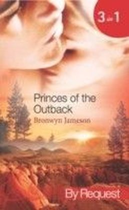 Princes of the Outback (Mills & Boon By Request)
