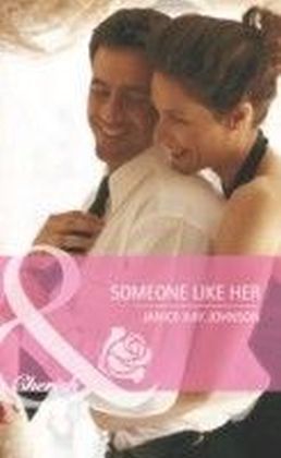 Someone Like Her (Mills & Boon Cherish)