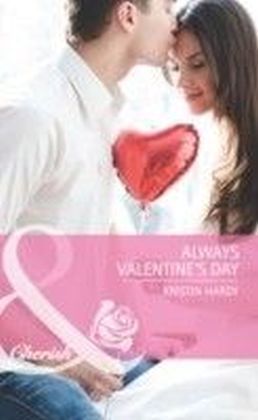 Always Valentine's Day (Mills & Boon Cherish) (Holiday Hearts - Book 5)