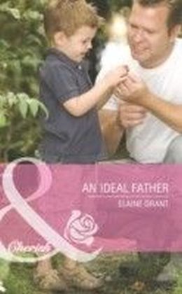 Ideal Father (Mills & Boon Cherish) (Suddenly a Parent - Book 10) main product photo