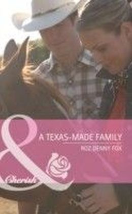 Texas-Made Family (Mills & Boon Cherish) (You, Me & the Kids - Book 17)