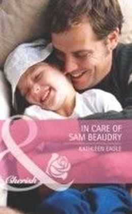 In Care of Sam Beaudry (Mills & Boon Cherish)
