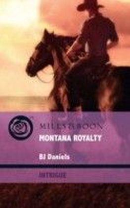 Montana Royalty (Mills & Boon Intrigue) (Whitehorse, Montana - Book 7)