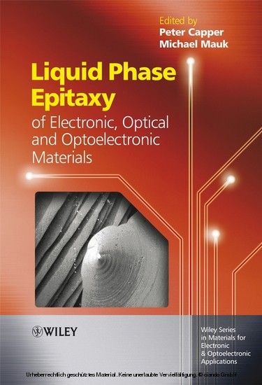 Liquid Phase Epitaxy of Electronic, Optical and Optoelectronic Materials main product photo