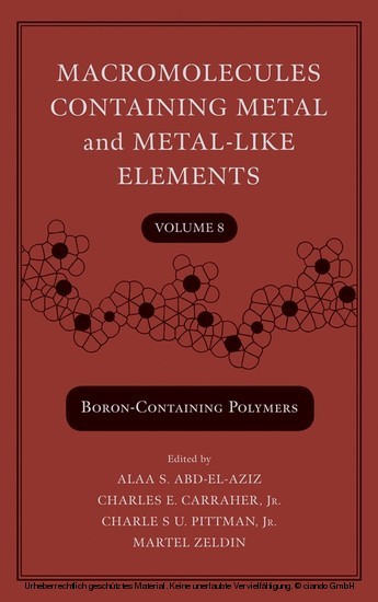 Macromolecules Containing Metal and Metal-Like Elements, Volume 8, main product photo