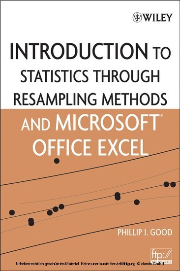 Introduction to Statistics Through Resampling Methods and Microsoft Office Excel, main product photo