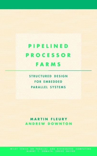 Pipelined Processor Farms main product photo