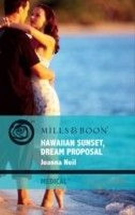 Hawaiian Sunset, Dream Proposal (Mills & Boon Medical) main product photo