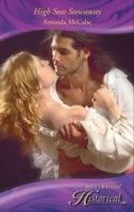 High Seas Stowaway (Mills & Boon Historical)
