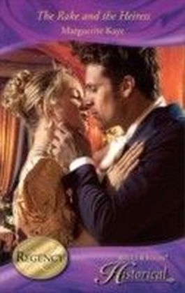 Rake and the Heiress (Mills & Boon Historical)