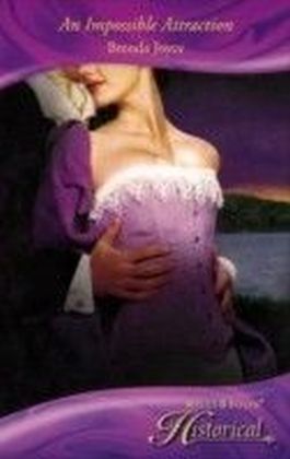 Impossible Attraction (Mills & Boon Historical)