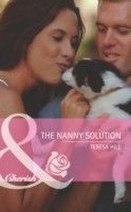 Nanny Solution (Mills & Boon Cherish)
