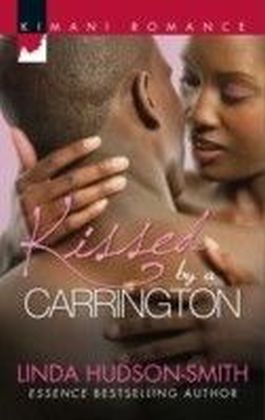 Kissed by a Carrington (Mills & Boon Kimani) main product photo