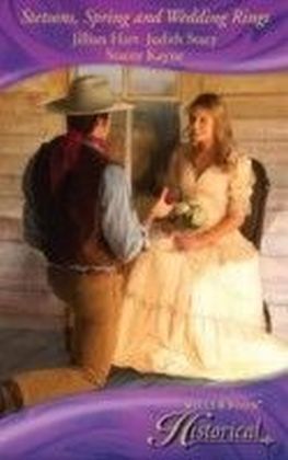 Stetsons, Spring and Wedding Rings (Mills & Boon Historical)