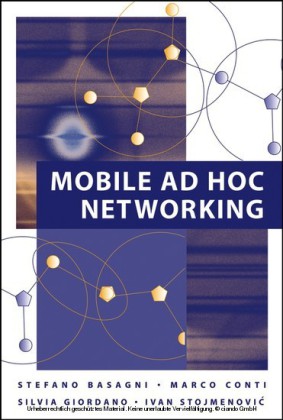 Mobile Ad Hoc Networking