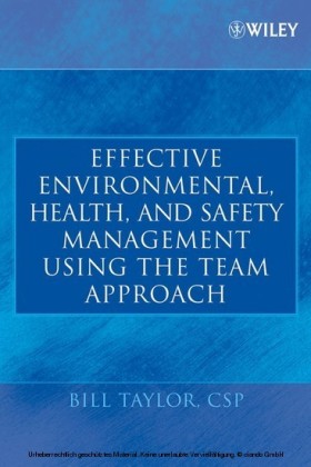 Effective Environmental, Health, and Safety Management Using the Team Approach