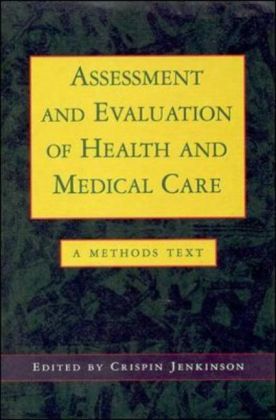 Assessment And Evaluation Of Health And Medical Care