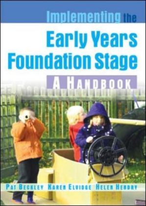 Implementing The Early Years Foundation Stage