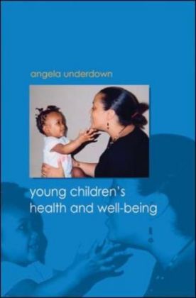 Young Children's Health And Well-Being
