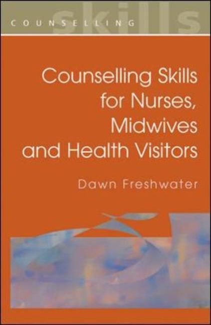 Counselling Skills For Nurses, Midwives And Health Visitors main product photo