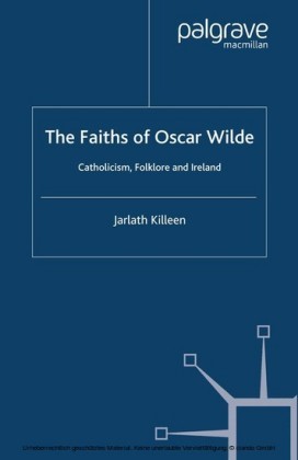 The Faiths of Oscar Wilde