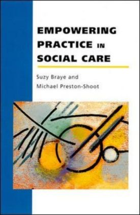 Empowering Practice In Social Care