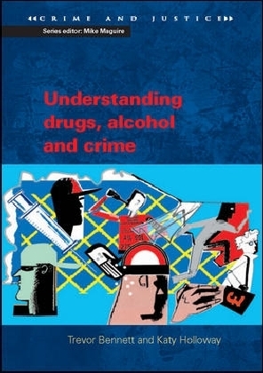 Understanding Drugs, Alcohol And Crime main product photo