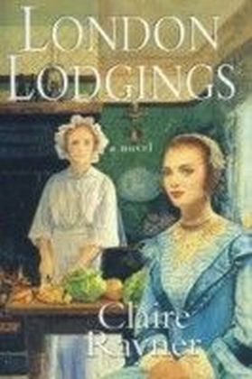 London Lodgings (Book 1 of THE QUENTIN QUARTET)