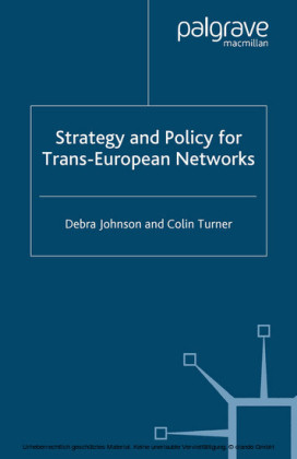 Strategy and Policy for Trans-European Networks