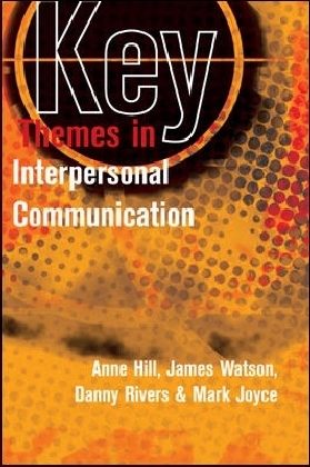 Key Themes In Interpersonal Communication main product photo